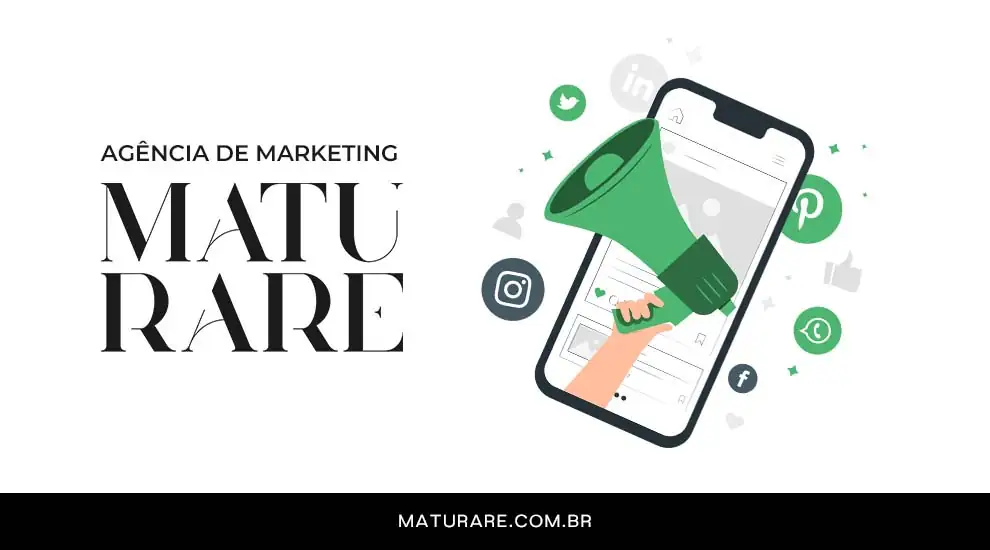 Agência de marketing digital alavanque seu negócio com nossas estratégias + 8 benefícios de contratar a Maturare!