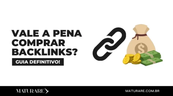 Vale a pena comprar backlinks - O Seu Guia Definitivo!