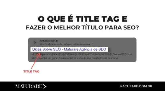 o que é title tag e como fazer o melhor título para o SEO
