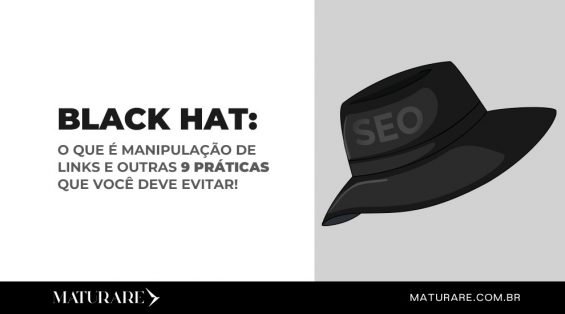 O que é SEO Black Hat?