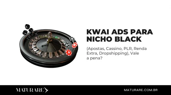 KWAI Ads para Nicho Black
